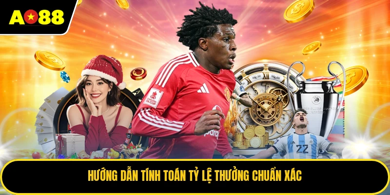 Hướng dẫn tính toán tỷ lệ thưởng chuẩn xác