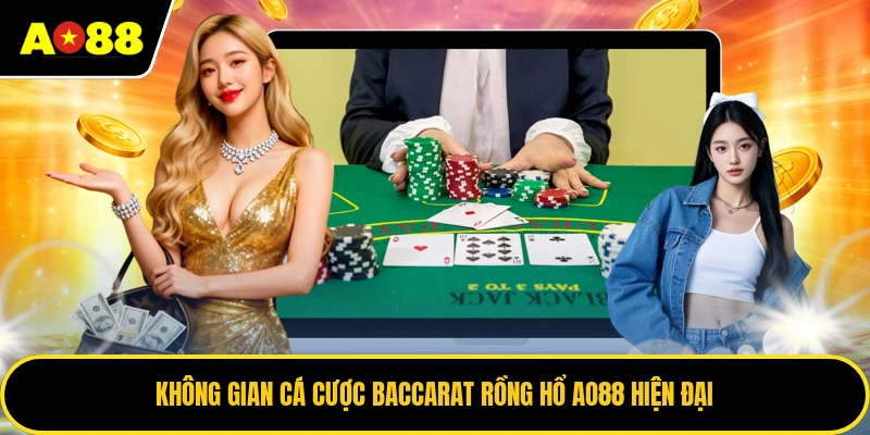 Không gian cá cược baccarat rồng hổ AO88 hiện đại